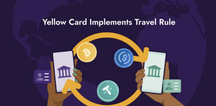 Yellow Card Implements Travel Rule and Adds Exciting Features